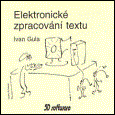 Elektronick� zpracov�n� textu